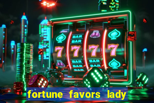 fortune favors lady nikuko assistir dublado